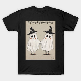Celebrate National Paranormal Day T-Shirt